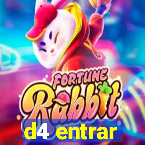 d4 entrar